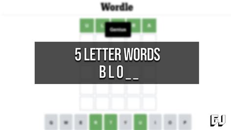 5 letter words with blo|5 Letter Words With BLO